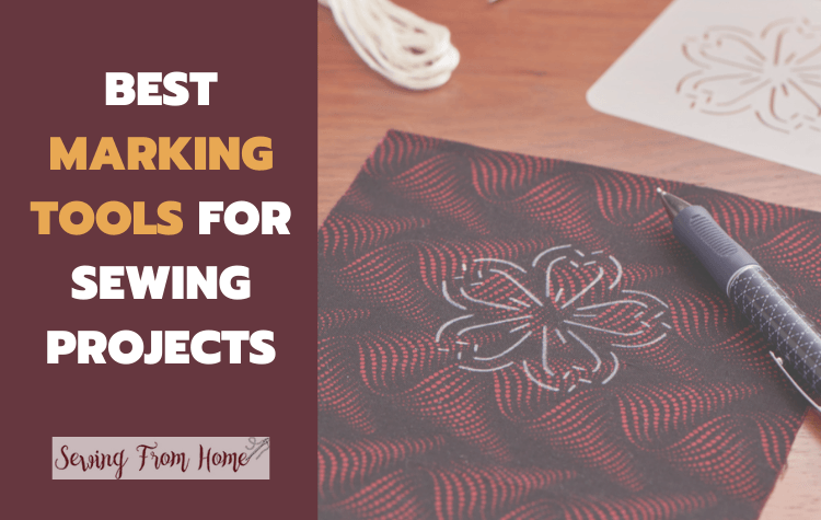 Best marking tools for sewing projects